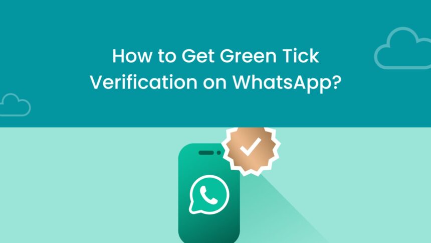 Get WhatsApp green tick in top 5 simple steps